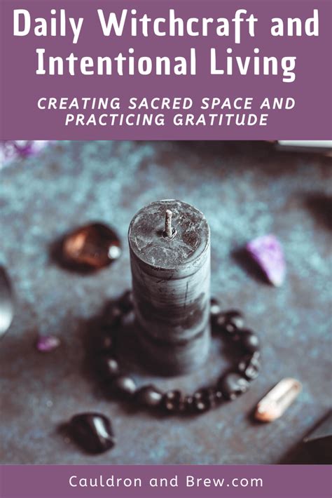Creating Sacred Spaces: Practical Witchcraft for Home and Altar